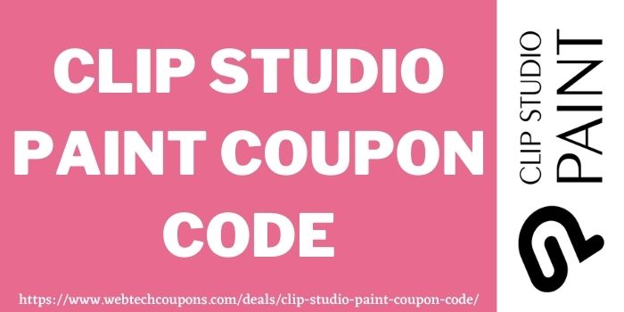 clip-studio-paint-coupon-code-2022-50-off-csp-discount