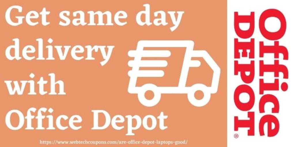 Office Depot Offers Same Day Laptop Delivery