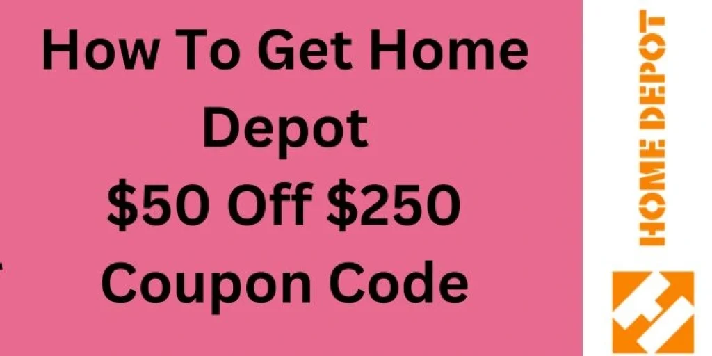 Home Depot Promo Code: $50 Off · January 2024 Coupon