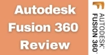 Fusion 360 Review 2024 – Is Autodesk Fusion Safe To Use?