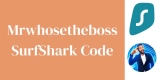 Mrwhosetheboss SurfShark Code 2024 – 82% Discount Offer