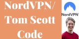 NordVPN/ Tom Scott Code 2024 – Claim 63% At $3.29/Mo