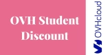 OVH Student Discount 2024 – 65% Discount Deals