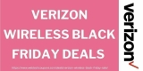 Verizon Black Friday Sale 2024– 50% Deal Deal Offer